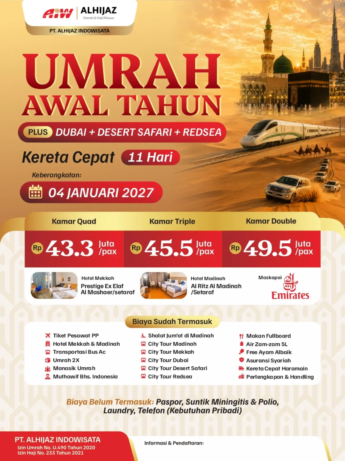 UMRAH AWAL TAHUN PLUS DUBAI+DESERT SAFARI+REDSEA 11HR ( KERETA CEPAT)