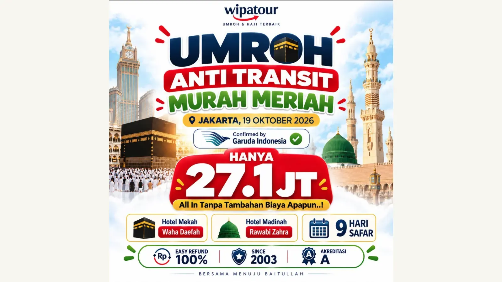 UMROH ANTI TRANSIT MURAH MERIAH