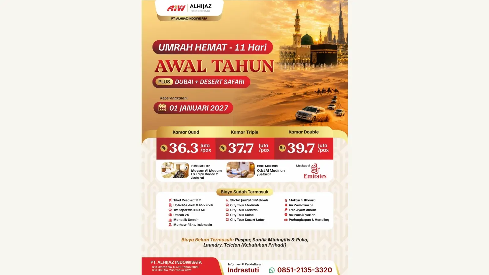 UMRAH HEMAT AWAL TAHUN PLUS DUBAI+DESERT SAFARI 11HR
